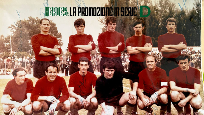 Heroes | La promozione in Serie D